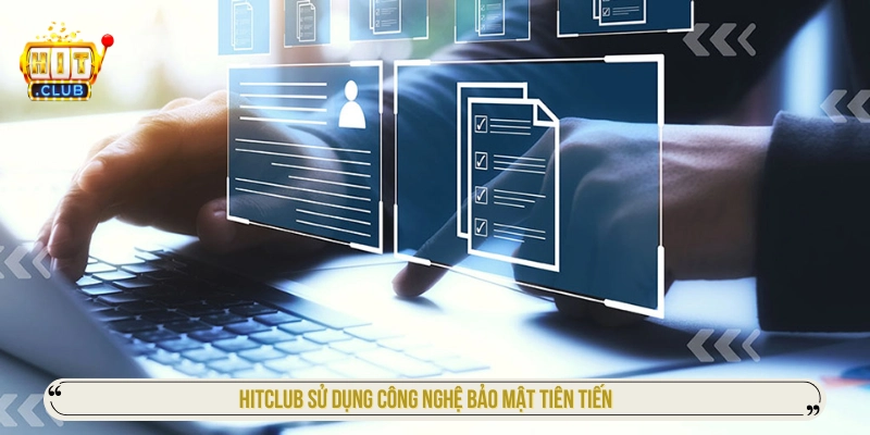Hitclub - Link Tải App Hitclub iOS/APK Không Bị Chặn HIT CLUB sử dụng công nghệ bảo mật tiên tiến